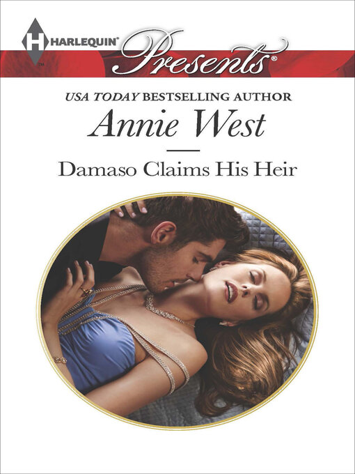 Title details for Damaso Claims His Heir by Annie West - Available